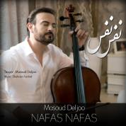 Masoud Deljoo – Nafas Nafas
