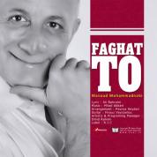 Masoud Mohammad Nabi – Faghat To