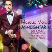 Masoud Moradi – Asheghtarin