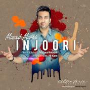 Masoud Moradi – Injoori