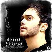 Masoud Rahnavard – Akhare Ghese