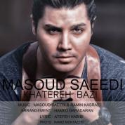 Masoud Saeedi – Khatereh Bazi