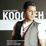 Masoud Saeedi – Koocheh