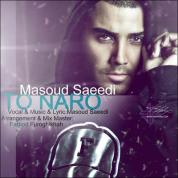 Masoud Saeedi – To Naro
