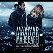 Maxiyar – Mahe Barfi