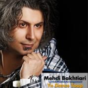 Mehdi Bakhtiari – Ye Dance Toop