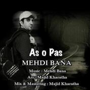 Mehdi Bana – As o Pas