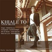 Mehdi Kavosi – Khiale To