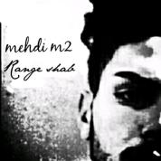 Mehdi M2 – Range Shab