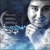 Mehdi Yaghmaei – Mehmoone Shab