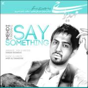 Mehdi Yarrahi – Ye Chizi Begoo