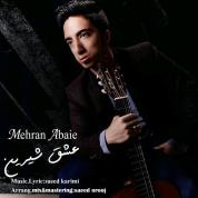Mehran Abaei – Eshghe Shirin