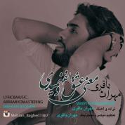 Mehran Bagheri – Maniye Eshgho Nafahmidi