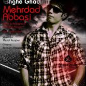 Mehrdad Abbasi – Eshghe Ghadimi