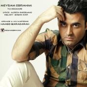 Meysam Ebrahimi – To Midooni