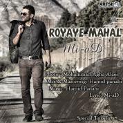 Mi-ad – Royaye Mahal