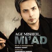 Miad – Age Mishe