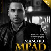 Miad – Manoto