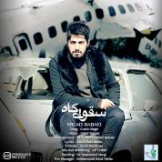 Milad Babaei – Soghoot Gah