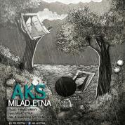 Milad Etna – Aks