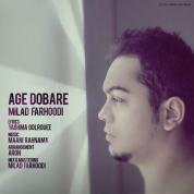 Milad Farhoodi – Age Dobare