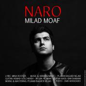 Milad Moaf – Naro