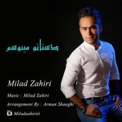 Milad Zahiri – Dastato Miboosam