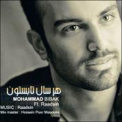 Mohammad Bibak – Har Sal Tabestoon (Ft Radsin)