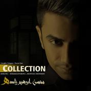 Mohsen Ebrahimzadeh – Collection