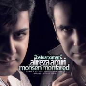 Mohsen Monfared – Ba To Aroomam (Ft Alireza Amiri)