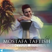 Mostafa Taftish – Dokhtare Bandar