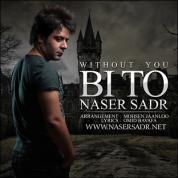 Naser Sadr – Bi To