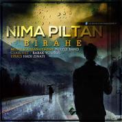 Nima Piltan – Birahe