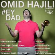 Omid Hajili – Ey Dad