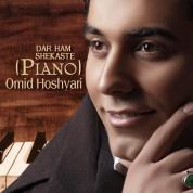 Omid Hoshyari – Dar Ham Shekasteh