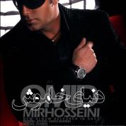 Omid MirHosseini – Donyaye Khamoosh