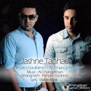 Parham Ebrahimi – Jashne Tanhaei (Ft Ali Changizkhani)