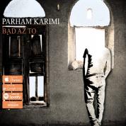 Parham Karimi – Bad Az To
