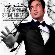 Parsa Chilik – Asheghetam Khoda (Ft Foad MirTaher)