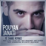 Pouyan Janati – Ye Shabe Royaee