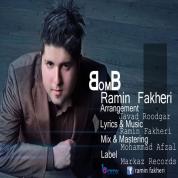 Ramin Fakheri – Bomb