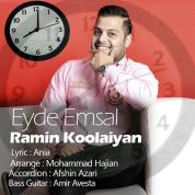 Ramin Koolaiyan – Eyde Emsal
