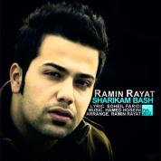 Ramin Rayat – Sharikam Bash