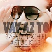 Saeed Naghiei – Vay Az To