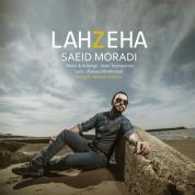 Saeid Moradi – Lahzeha