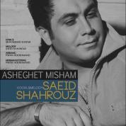 Saeid Shahrouz – Asheghet Misham