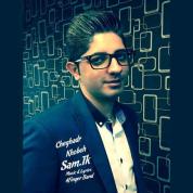 Sam TK – Cheghadr Khubeh
