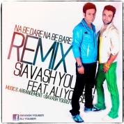Siavash Yousefi – Na Be Dareh Remix (Ft Ali Yousefi)