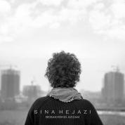 Sina Hejazi – Bebakhshid Azizam