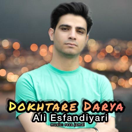 Ali Esfandiyari – Dokhtare Darya